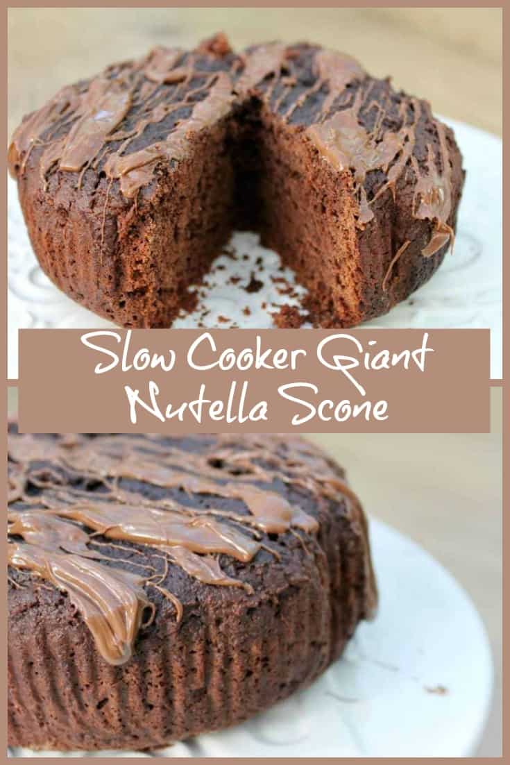 Slow Cooker Giant Nutella Scone