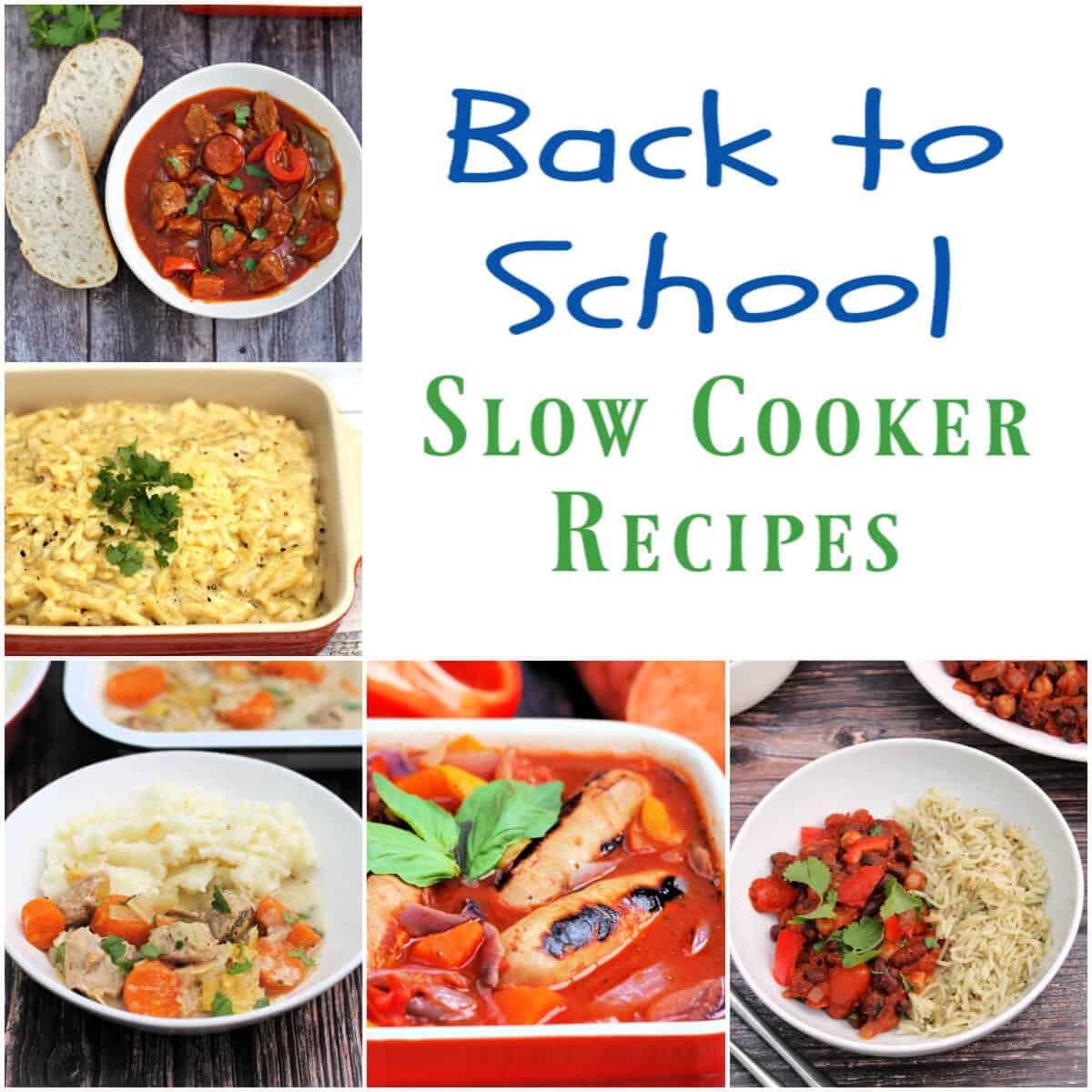 Collage of 5 back to school slow cooker dishes with text overlay "Back to school slow cooker recipes".
