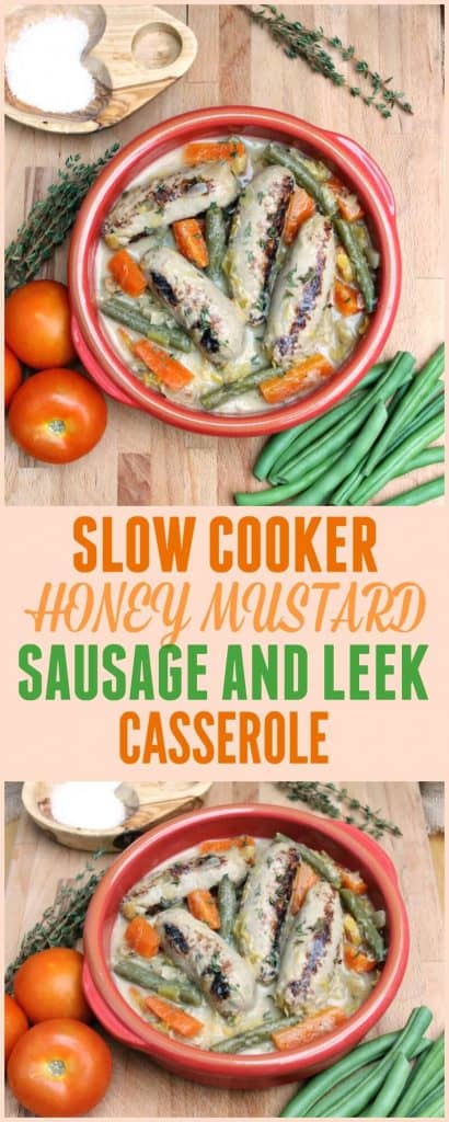 Slow Cooker Honey Mustard Sausage and Leek Casserole - so easy - creamy and tasty and your whole family will love it