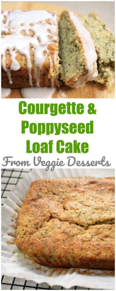 Courgette (zucchini) and poppy seed loaf cake from Veggie Desserts